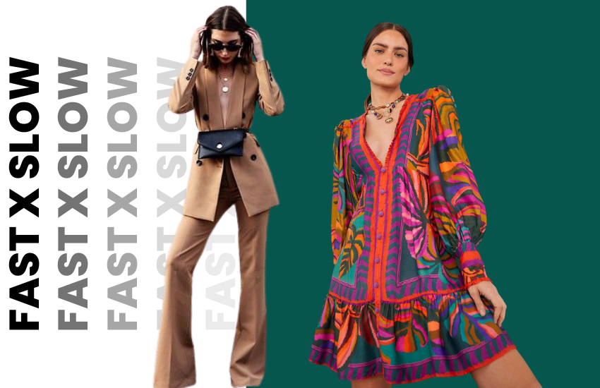 fast fashion x slow fashion é possível vestir de modo consciente